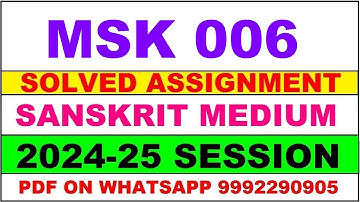 msk 6 solved assignment 2024-25 | msk 6 solved assignment in sanskrit 2025 | msk 6 2024-25