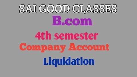 Company Account Liquidation Part 1