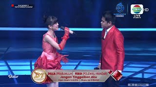 Della (Prabumulih) Ft. Ferdi (Polewali Mandar) - Jangan Tinggalkan Aku || Top 17 Group 3 Show