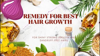 Ultimate Magic Oil Remedy for Rapid Hair Growth | Shiny, Strong, Smooth, and Dandruff-Free Hair!