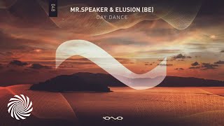 Mr.speaker Elusion - Day Dance