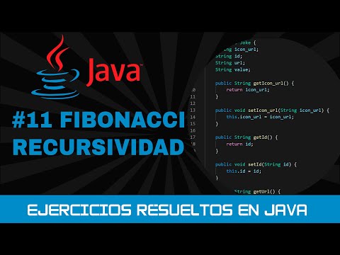 11. Ejercicios resueltos de JAVA: FIBONACCI (recursividad)
