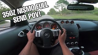 STOCK 350Z NISMO ABUSIVE- POV DRIVE