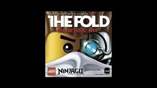 The Fold - The Weekend Whip Remix - Ninjago Rebooted