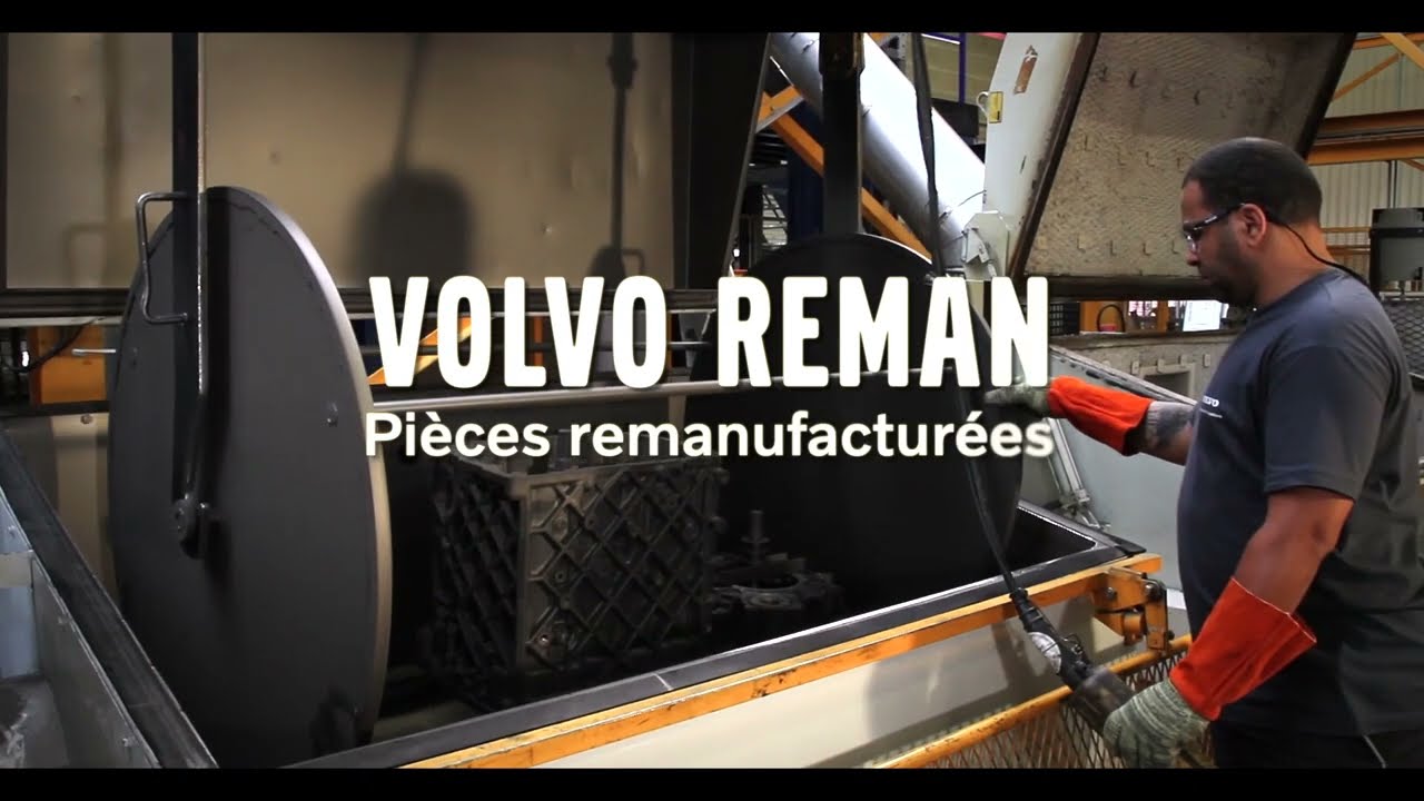 VOLVO REMAN – pièces d’origine remanufacturées