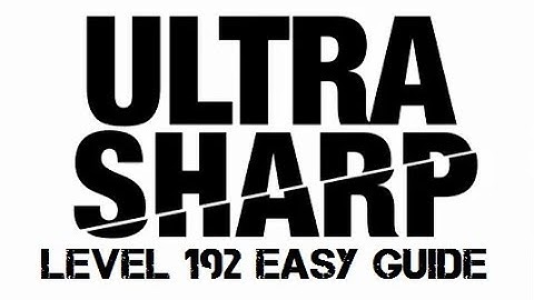 Ultra Sharp Level 192 All Stars Walkthrough - Easy Way to beat 192