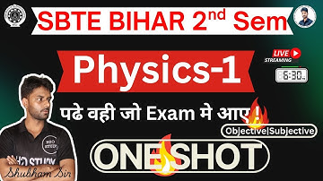 sbte bihar 2nd sem Physics-1 One Shot| H2O STUDY| Shubham Sir|
