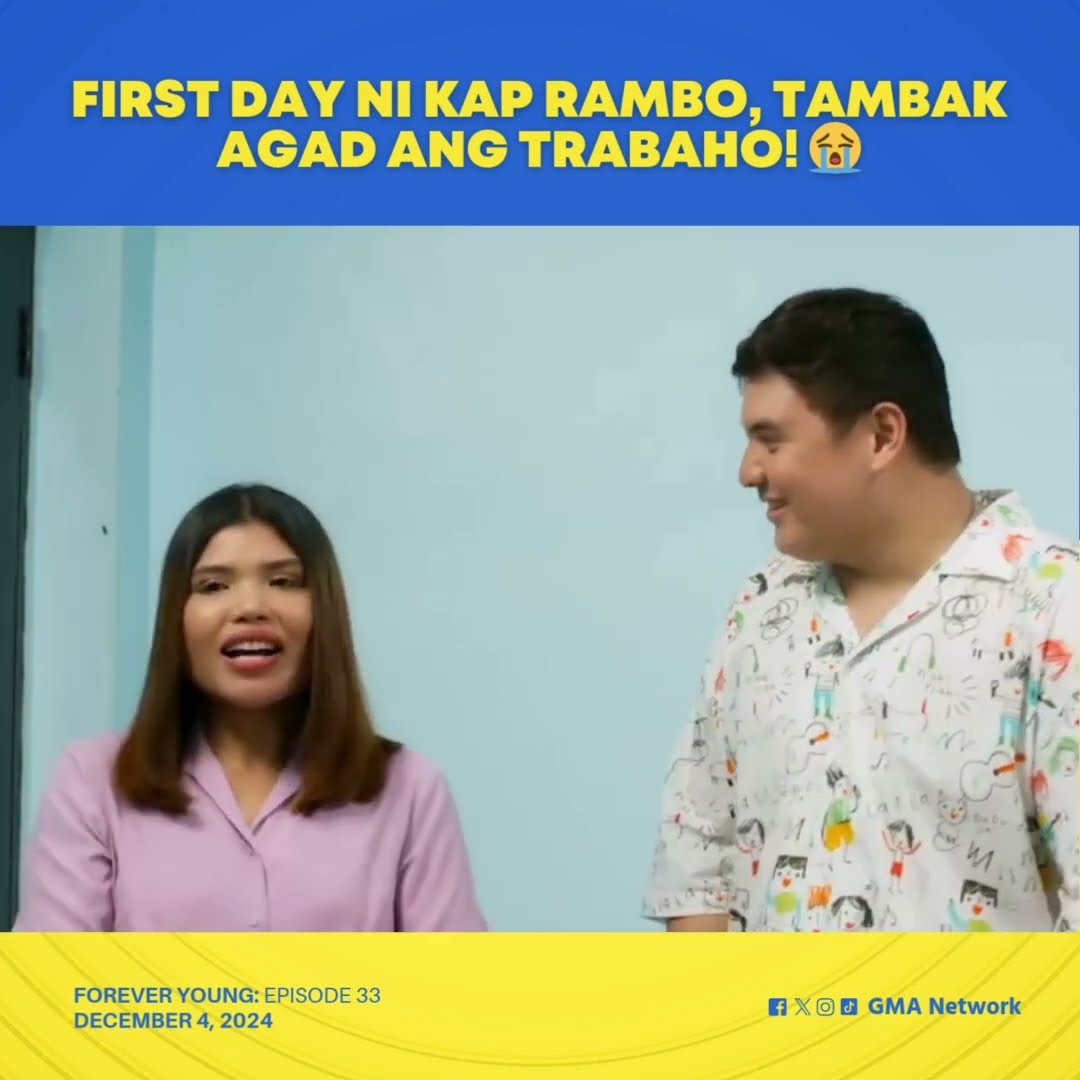 Forever Young: First day ni Kap Rambo, tambak agad ang trabaho! (Episode 33)