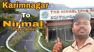 Karimnagar to Nirmal Vlog | Nirmal toys and hills | Harish Deekonda Vlogs