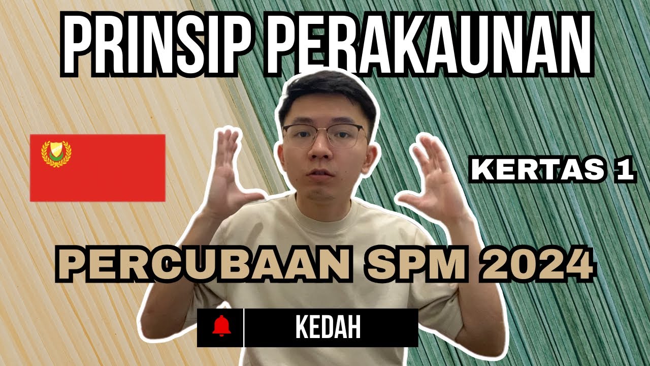 Trial SPM Akaun 2024 | Kedah | Kertas 1