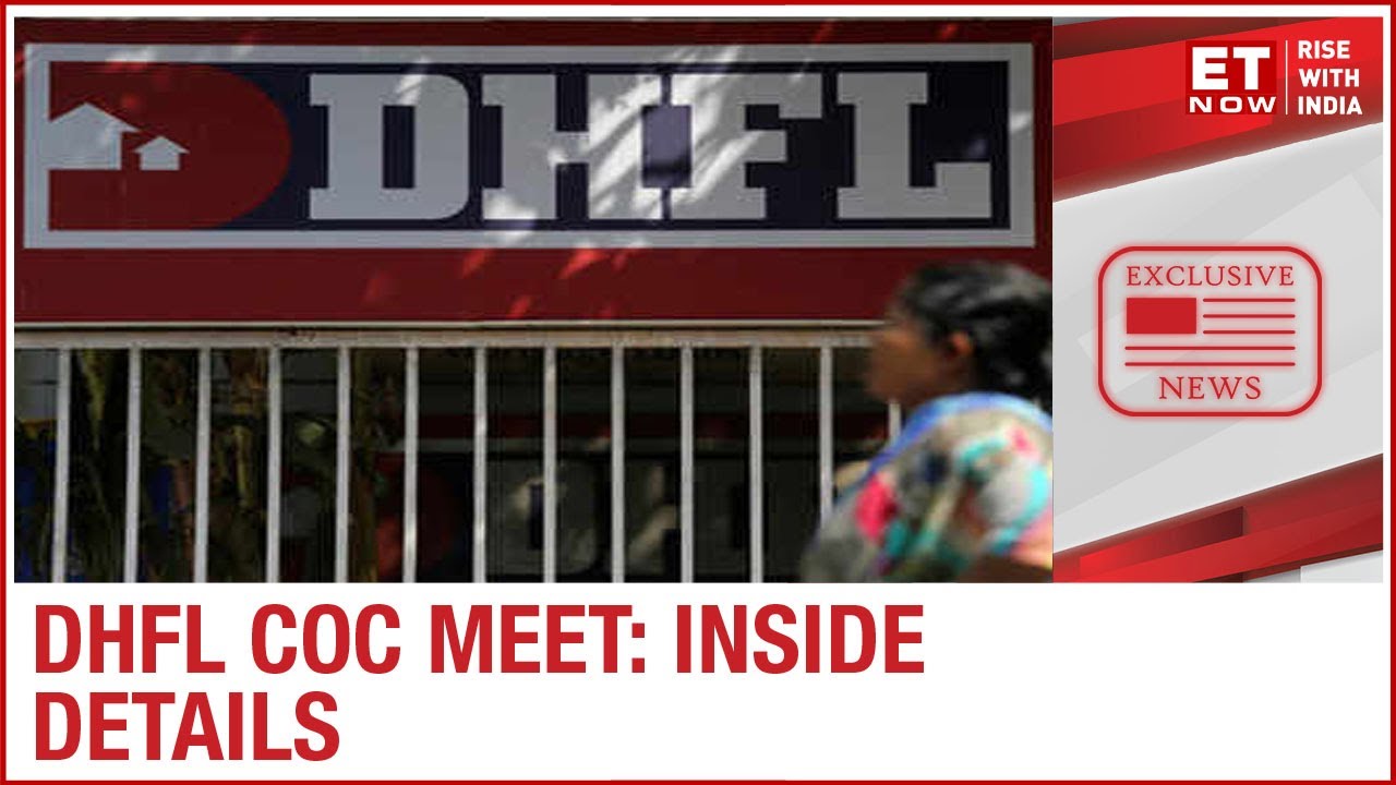 Exclusive | DHFL CoC meet: Lenders ask for revised bids by Oct 31