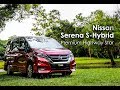 【车库试驾】Nissan Serena S-Hybrid Premium Highway Star