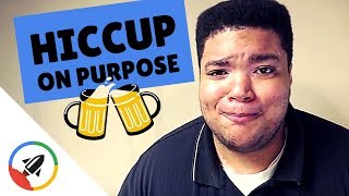 HICCUPS: How To Give Yourself Hiccups | 4 Easy Ways!
