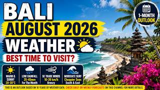 August 2026 Weather Outlook For Bali Indonesia