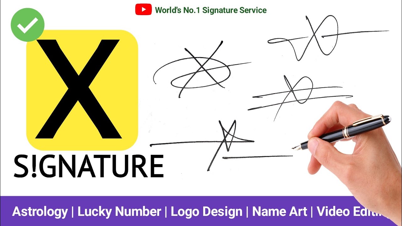 ✓ A to Z X Signature style simple name | X Signature name | X