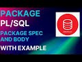 PL/SQL Package with Example | Package Spec and Body