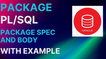 PL/SQL Package with Example | Package Spec and Body