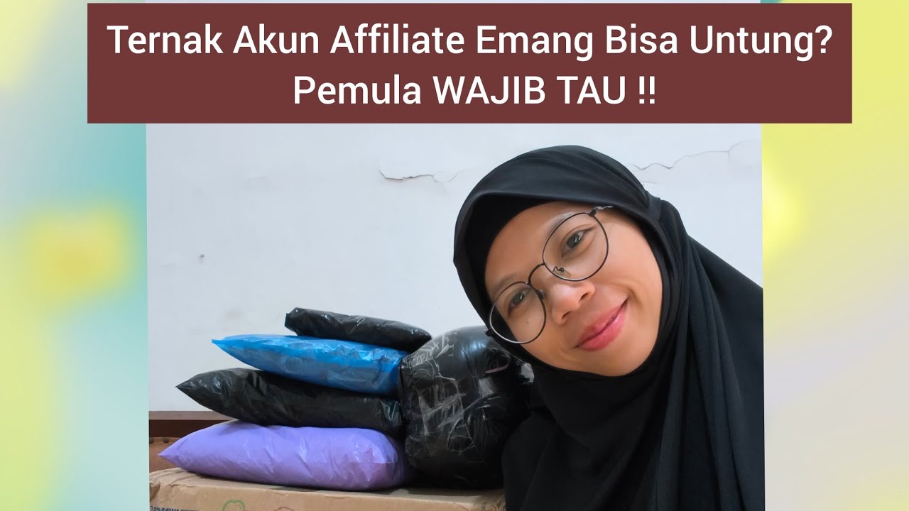 Ternak Akun Affiliate Emang Bisa Untung? Pemula WAJIB TAU ‼️
