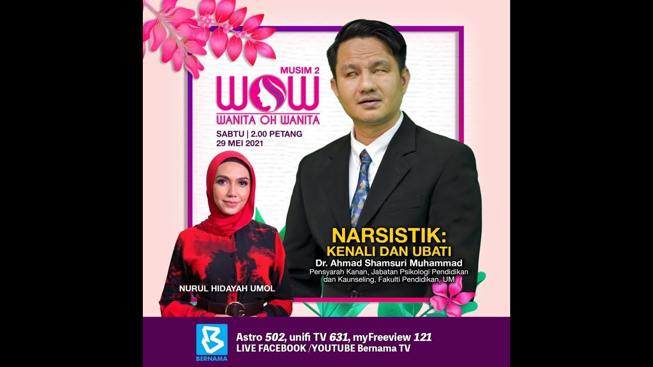 Wanita oh Wanita (WOW) Ep 11 | Narsistik : Kenali dan Ubati