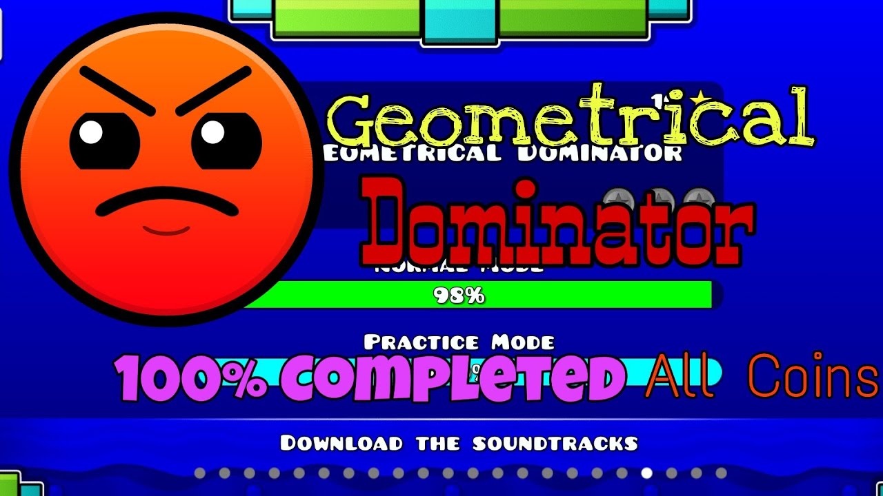 Geometrical Dominator [100% Completed] All Coins | Geometry Dash - YouTube