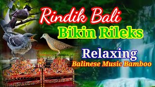 Rindik Bali Merdu Suasana Alam Air Terjun Dengan Suara Burung Dialam