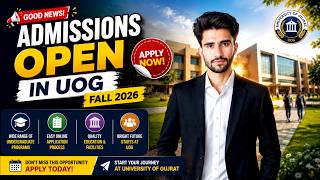 UOG Admissions Open 2026 | How to Get Admission in University of Gujrat 2026