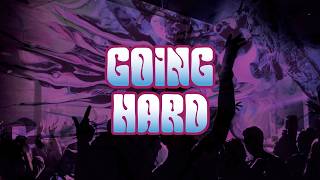 Going Hard | Going Hard |