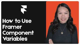 How To Use Framer Component Variables (Easy Guide)