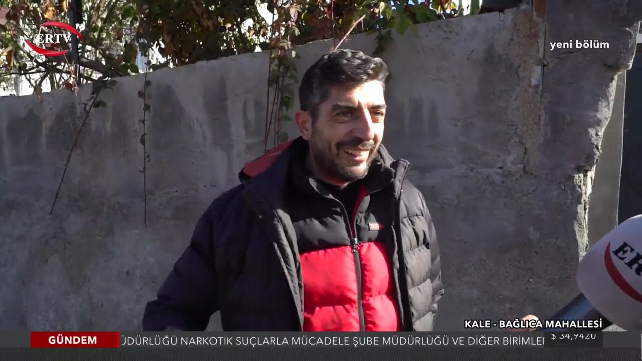 #YENİ BÖLÜM SİZE GELİYORUZ KALE - BAĞLICA MAHALLESİ / 13.12.2024