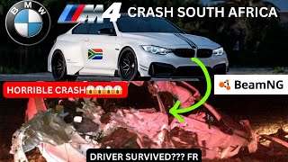 BMW M4 HORRIBLE CRASH! | SOUTH AFRICA | RECREATION | BeamNG.Drive #beamng