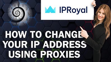 How To Change Your IP Address Using Proxies