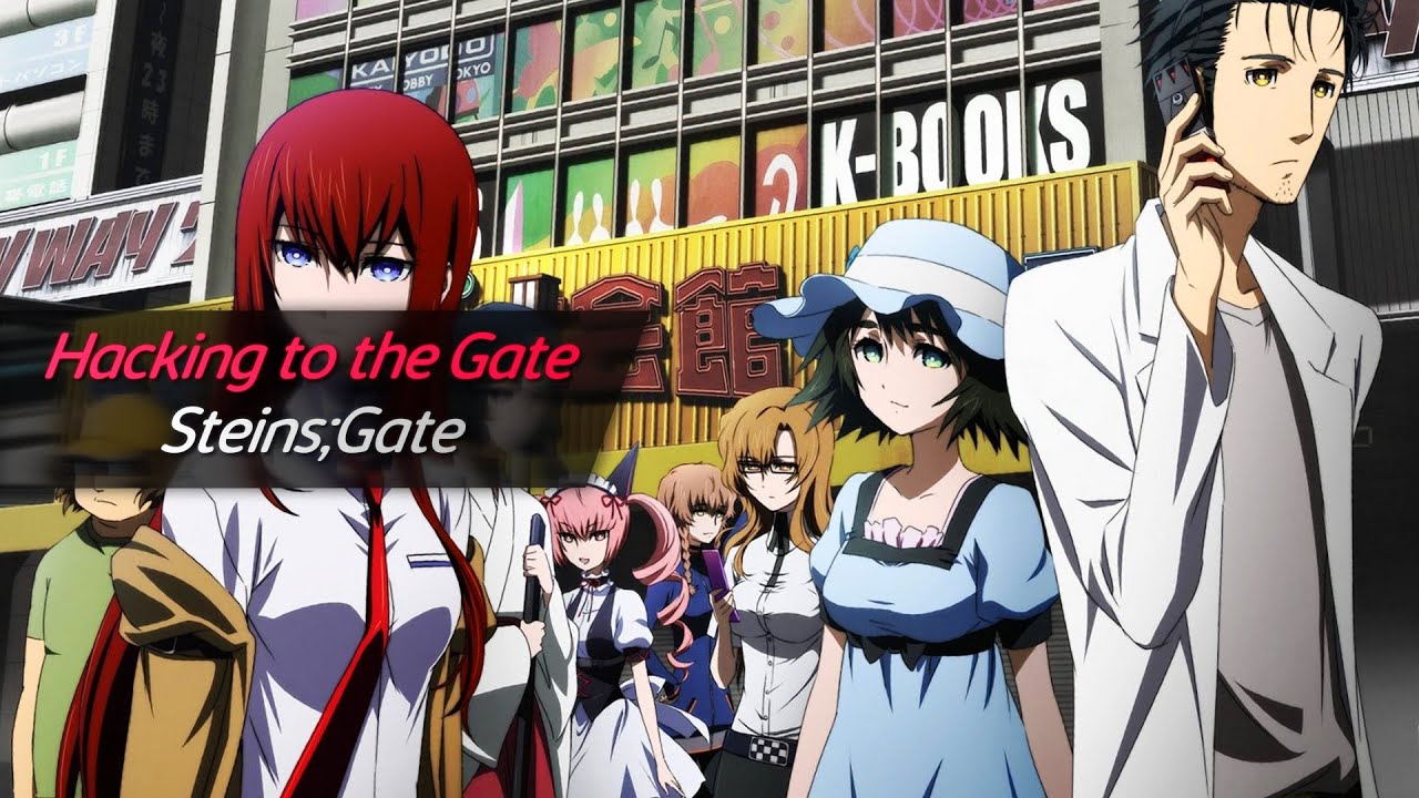 Steins;Gate Opening Full 「Hacking to the Gate - Kanako Itō」