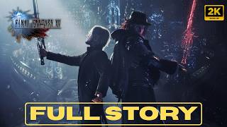 FINAL FANTASY XV | Alur Cerita Lengkap (FULL PLOT & FULL STORY)