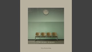 Triage Zone