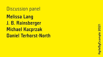 AgileByExample 2021 - Discussion Panel