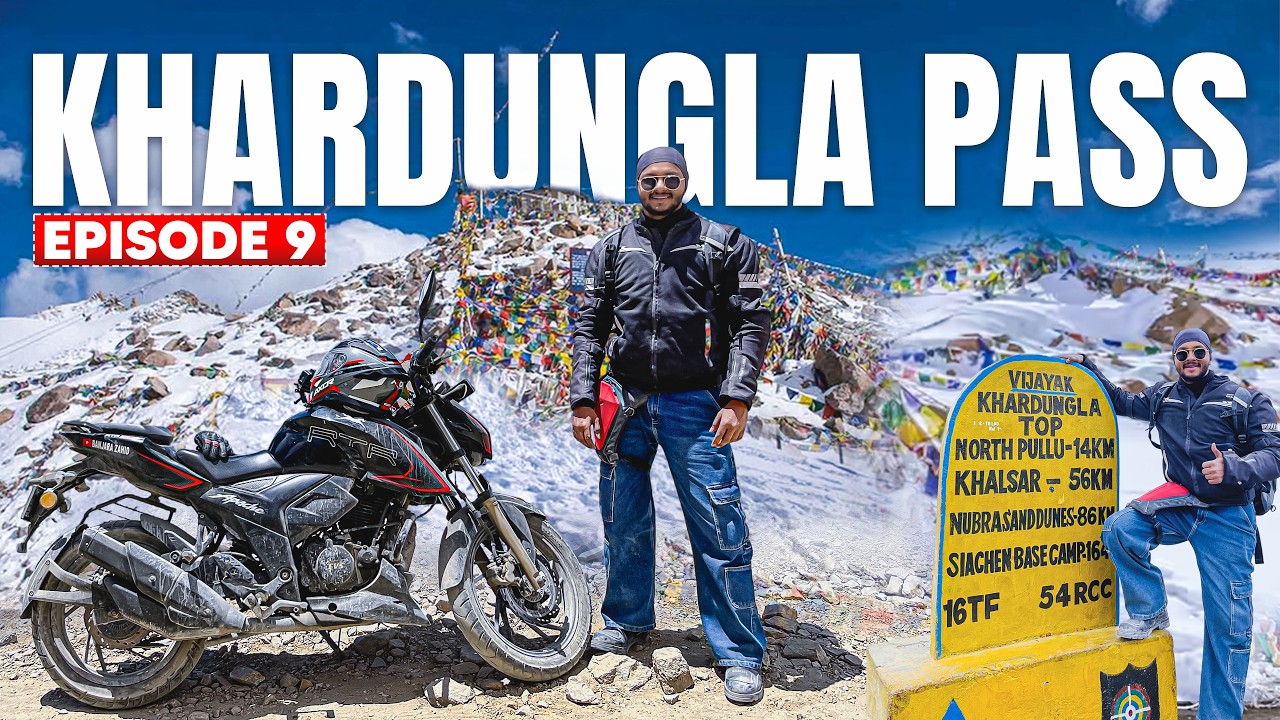 Khardung La Pass – World’s Highest Motorable Road in Leh Ladakh | Ladakh Ride Ep.9