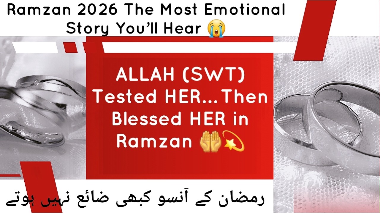 Ramzan 2026 The Most Emotional Story You’ll Hear🌺❤️‍🩹| Astaghfirullah one sided true love story🌿💕