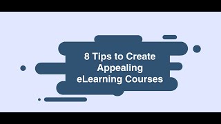 Top Tips to Hook Your Learners to Your eLearning Course