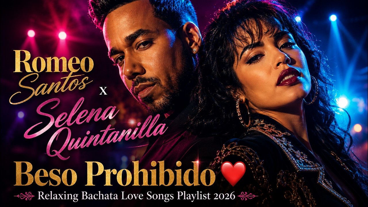 Watch Romeo Santos x Selena Quintanilla - Beso Prohibido ❤️ Relaxing Bachata Love Songs Playlist 2026 on YouTube Watch Romeo Santos x Selena Quintanilla - Beso Prohibido ❤️ Relaxing Bachata Love Songs Playlist 2026 on YouTube