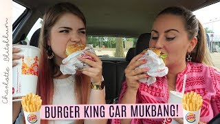 BURGER KING CAR MUKBANG  ft. KRISTINA K | Charlotte Blitzblum