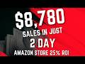 Amazon Store 9k sales in just 2 days