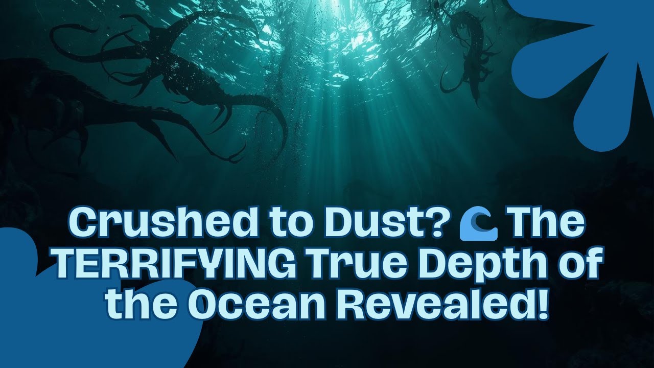 Раздавлен в прах? 🌊 УЖАСАЮЩАЯ истинная глубина океана раскрыта!