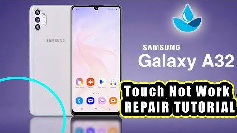 Samsung A32 A325F Touch not work Repair Tutorial - toque não funciona