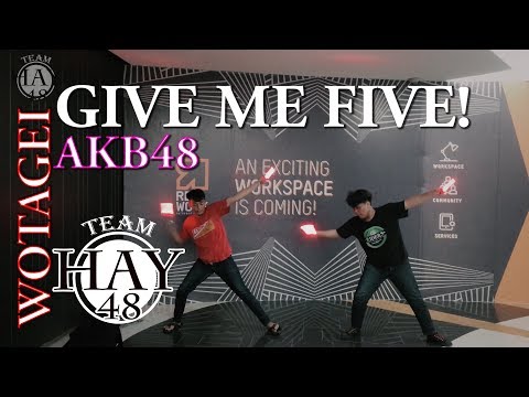 Wotagei AKB48 - GIVE ME FIVE !【ヲタ芸】Feat Budi sutrisno @Fx sudirman