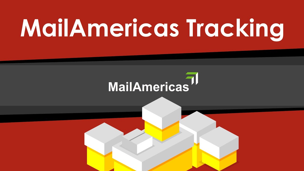 MailAmericas Tracking. How To Track MailAmericas Packages