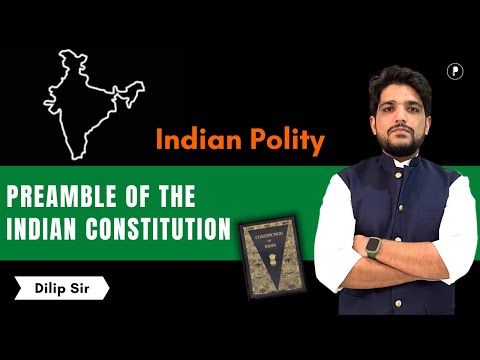 Preamble of Indian Constitution | Preamble | Polity | Dilip Sir | Parcham Classes | SSC | UPSC |