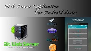 Turn an Android Device into a Web Server,Database Hosting Android No Root Required