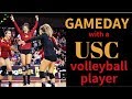 A DAY IN THE LIFE: USC VOLLEYBALL GAMEDAY