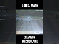 Ref:IXJpMtK8C3w 24h du mans : l'impressionnante crevaison de la porsche n�92