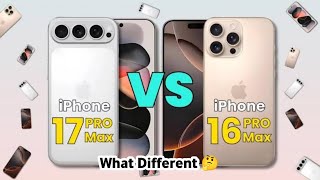 iPhone 17 pro Max vs iPhone 16 Pro Max which ⚡Best design &amp; Performance Device ⚡